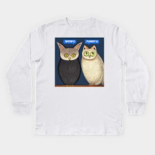 A Cat and An Owl Funny Pet Owner Funny Chit Chat Kids Long Sleeve T-Shirt